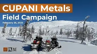 Exclusive footage from CUPANI Metals' Blue Lake Project site in February 2025.