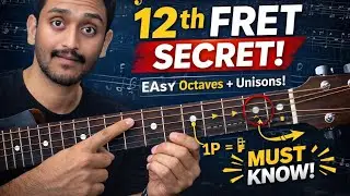 Standard Tuning Explained 🎸 | Octave, Unison & 12th Fret Importance | Music Theory #3 (Hindi)