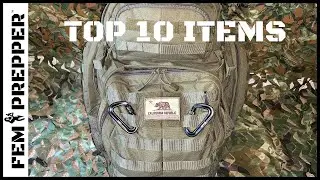 DON'T FORGET THESE 10 ITEMS!! | WHAT TO PACK IN YOUR EMERGENCY KIT | FEM PREPPER