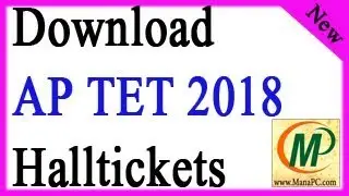 How to Download AP TET 2018 Halltickets Online