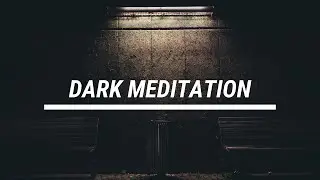 Dark Meditation (Pathworking) - LC (Guitar EDM)