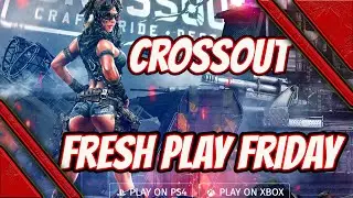 should you play crossout in 2021 - fresh play friday xbox review