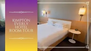 Kimpton Everly Hotel Los Angeles Room Tour | 1 King Hollywood Sign Walkthrough