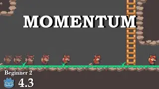 how to do momentum movement - Learn Godot 4 2D - no talking