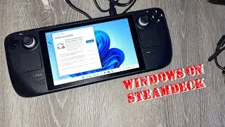 Как установить Windows 10/11 на Steam Deck пошагово (двойная загрузка) (менее чем за 5 минут)