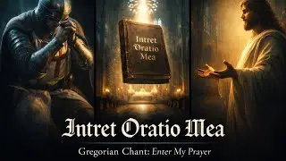 Intret Oratio Mea