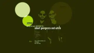 Robert Georgescu and White @ DANCE FM ep. 583