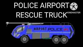 Police Airport Rescue Truck