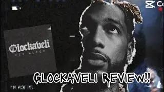 Key Glock Glockaveli Album Review &ndash; Is This His Best Project Yet?