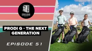 Episode 51: Prodi G &mdash; The Next Generation