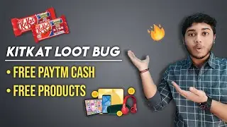 Kitkat bug loot to get free products, paytm cash | How to get free products