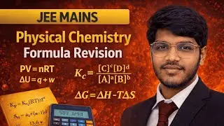 JEE Mains 2026 | Physical Chemistry Full Formula Revision | Part 1