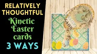 Easy Kinetic Easter Cards - Happy Easter by Relatively Thoughtful