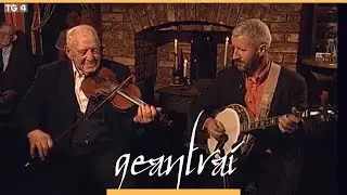Paddy Canny & Kieran Hanrahan | Pepper's, An Fhiacail | Geantra&iacute; 2003 | TG4