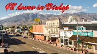 48 hours in Bishop (CA): a californian gem