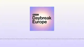 BONUS EPISODE: Reeves Paves Way for Tax Hikes In Pre-Budget Speech | Bloomberg Daybreak: Europe...