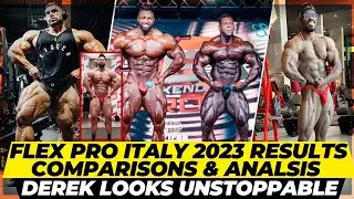 Flex Pro Italy 2023 results comparisons & analysis + Derek's insane improvements + Terrence Ruffin