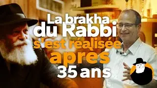 La brakha du Rabbi s'est réalisée après 35 ans | Instant de Sagesse