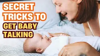 How to Encourage Your Baby to Talk Faster 👶