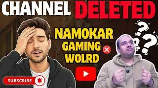 Namokar Gaming World Channel Deleted | A Warning for Gamers. #youtube #gaming