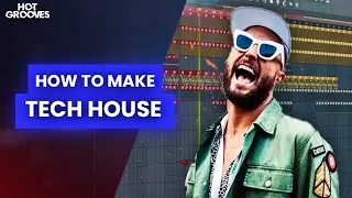 How to make Tech House Like Fisher