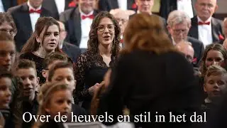 Over de heuvels en stil in het dal - Bovenkerk Kampen