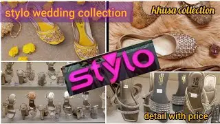 stylo khussa collection 2022 | stylo  shoes wedding collection 2022 | stylo fancy shoes collection