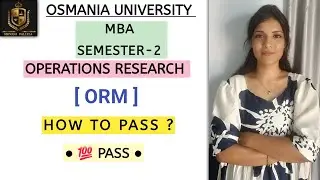 HOW TO PASS IN OR || OPERATIONS RESEARCH || MBA || SEM-2 || O.U || &lrm;⁨@shivanipallela⁩&nbsp; 