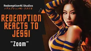 Redemption Reacts to Jessi (제시) - 'ZOOM' MV