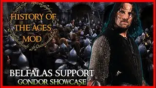 Battle for Middle Earth II | History of the Ages Mod | Gondor Showcase!