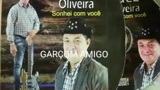 WALDEZ OLIVEIRA-Gar&ccedil;om amigo