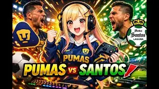 Mi Reaccion al PUMAS 🆚 SANTOS ⚽🔥 Con ley del ex incluida...