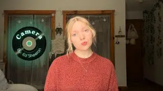 COVER: *Camera* By: Ed Sheeran