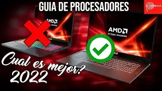 🛑NO COMPRES una LAPTOP AMD sin ver ESTE VIDEO | GUIA de Procesadores AMD en PORTATILES 2022