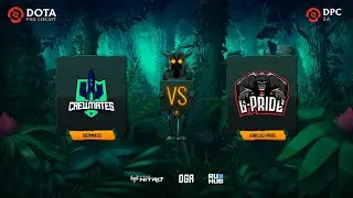 Crewmates vs Gorillaz-Pride, OGA DPC SA Regional League S1, bo3, game 2 [4ce & Minussss]