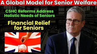UK Government Announce Landmark Overhaul of Commonwealth Seniors Health Card to Enhanced Senior Care
