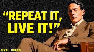 WARNING the LAW OF REPETITION Can Change Your day-to-day life! | Neville Goddard Teacher