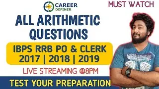 Arithmetic Questions Asked in IBPS RRB PO AND CLERK 2017 | 2018 | 2019 | IBPS RRB 2020 Preparation