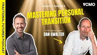 How to Master the Personal Transition to Fractional CMO