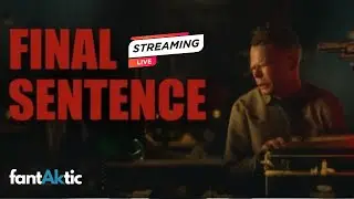 Final Sentence | Horror Stream | fantAKtic