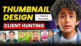 Client Hunting for Thumbnail Designers 💡 Secret Client Hunting Strategies 2025