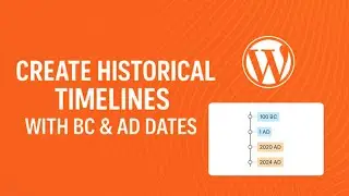 Create Historical Timelines with BC & AD Dates in WordPress using Post Timeline Plugin