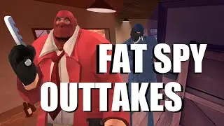 Fat Spy Outtakes