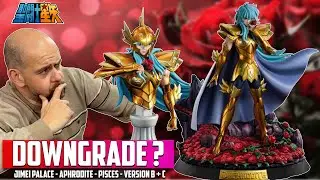 Jimei Palace Aphrodite Pisces Saint Seiya Version B + C  ! Peut On Parler De Downgrade ???
