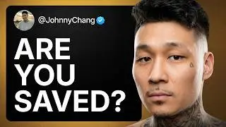 How Do I Get Into Heaven? | Johnny Chang Compilation