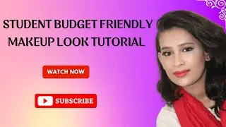 Student Budget Friendly Makeup Look | Makeup Artist | Beauty Salon | Color Lips