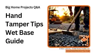 Hand Tamper Watered Base Technique for Pavers