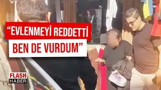 Eski Komşusunu Vuran kadın: Evlenme İsteğimi Reddetti Vurdum | 25.12.2025