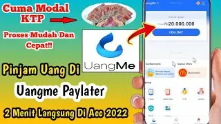Baru✓Cara Pinjam Uang Di Uangme Langsung Di Acc||Uangme Paylater 2022