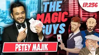 Petey Majik Hangs Out With The Magic Guys LIVE! #236